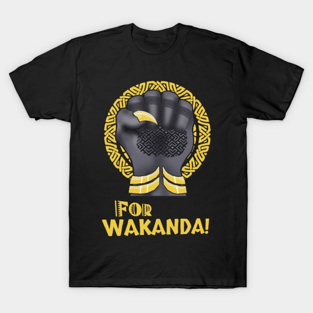 For Wakanda! T-Shirt by maxheron